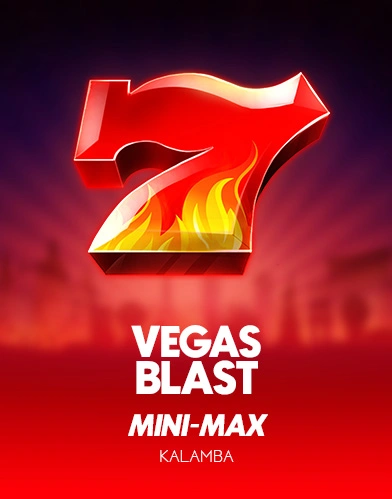 Vegas Blast Mini-Max